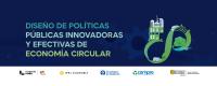 Diseño de políticas innovadoras y efectivas de economía circular